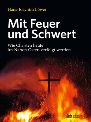 cover image of Mit Feuer und Schwert